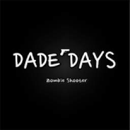 Dead days: Zombie Shooter
