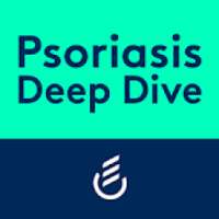 Psoriasis Deep Dive