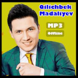 Qilichbek Madaliyev Qo'shiqlari - internetsiz