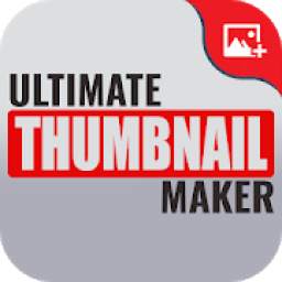 Ultimate Thumbnail Maker: Youtube Thumbnail Maker