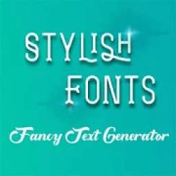 Stylish Font – Fancy Text Generator