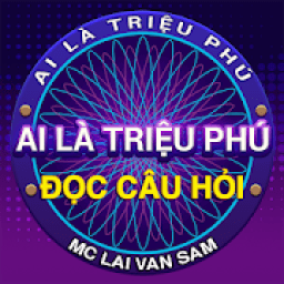 Ai là triệu phú Đọc câu hỏi icon