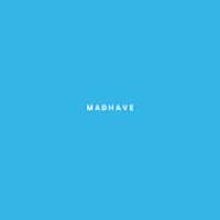 MADHAVE