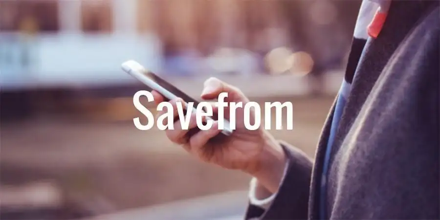Savefrom.Net Скачать 2019 App Download 2023 - Gratis - 9Apps
