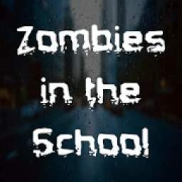 Zombies in the School: Escape