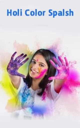 Happy Holi 2019,Holi Dp maker,Holi photo editor screenshot 3