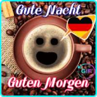 Guten Morgen und gute Nacht animiert gif on 9Apps