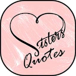 Sister Quotes & Siblings Quotes.