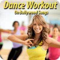 Dance Workout on Bollywood Songs