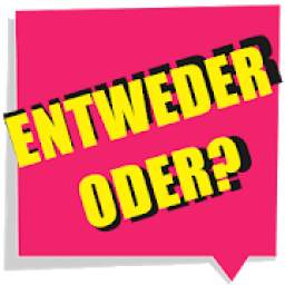 Entweder Oder 1.0