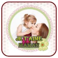 je t'aime maman sms Fête des mères 2019 on 9Apps