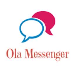 Ola Mesenger App