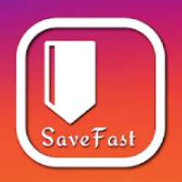 SaveFast - Save Posts And Stories