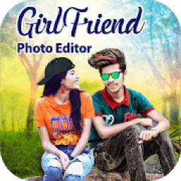 Girlfriend Photo Editor : GF Photo Editor 2019