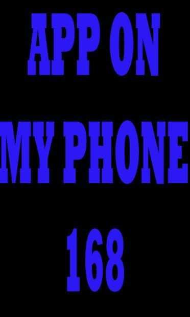 APP ON MY PHONE 168 screenshot 3