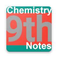 Chemistry 9th Notes MCQs, solved exercises on 9Apps