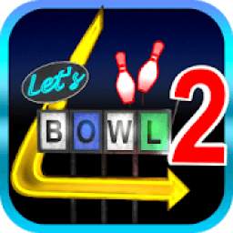 Let's Bowl 2: Bowling Free