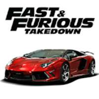 Fast & Takedown Furious