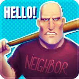 Calm Down Angry Neighbor