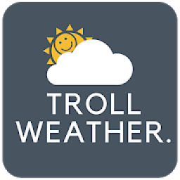 ikon Troll Weather - Funny Weather forecast