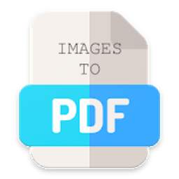 Image to PDF Converter - 2019 - Jpg, png to Pdf