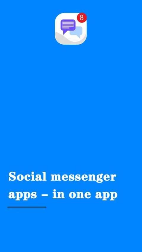 Social messenger apps - in one app screenshot 1