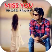 Miss You Photo Frame