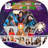 Photo Video Editor with Song