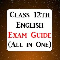 Class 12 English Exam Guide 2019 (CBSE Board)