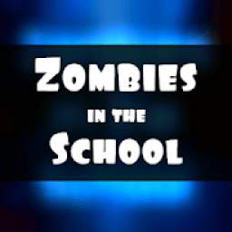 Zombies in the School: Escape - choices text game