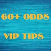 60+ ODDS VIP TIPS