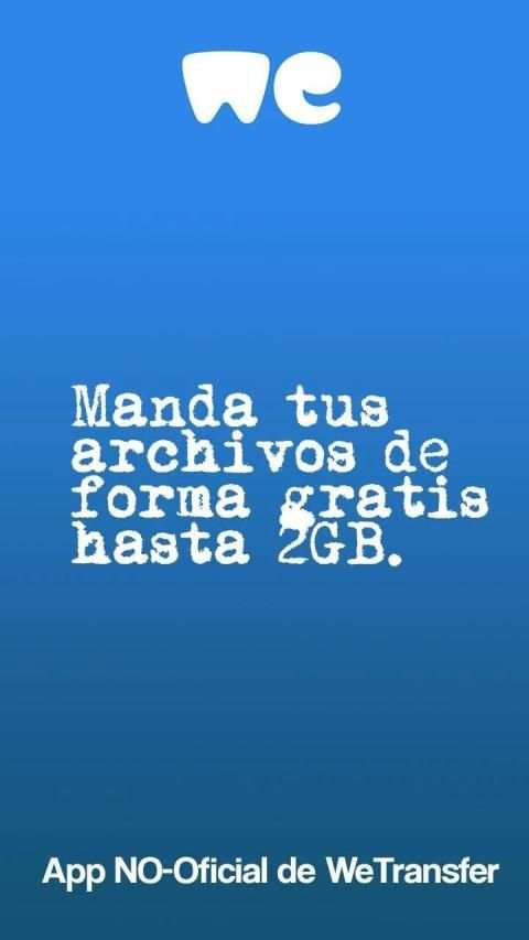 WeTransfer - Manda archivos gratis, app NO-Oficial screenshot 2