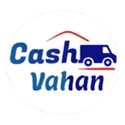 Cash Vahan