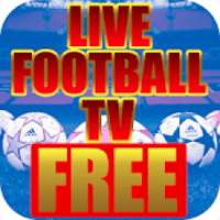 Live Football TV All Channel Free Streaming Guide
