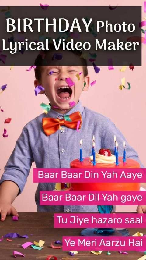 Birthday Photo Lyrical Video Status Maker स्क्रीनशॉट 1
