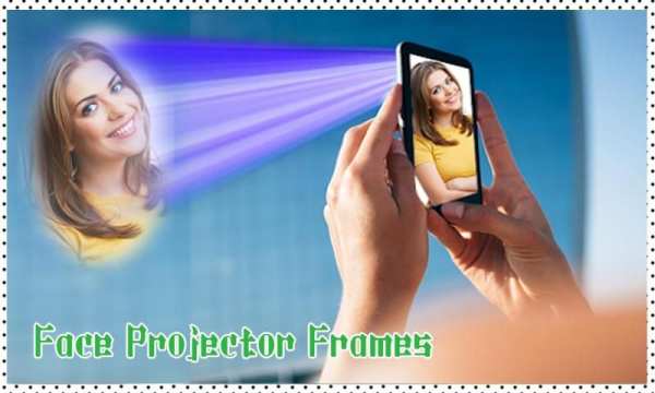 Face Projector Photo Frames स्क्रीनशॉट 2