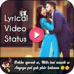 Lyrical Video Status : 30 Second Video Song Status आइकन