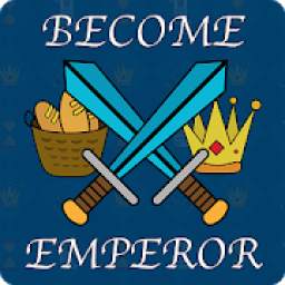 Become Emperor