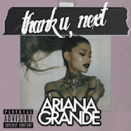 ikon Ariana Grande - Thank u, next Album