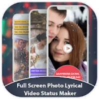 Photo Lyrical Full Screen Video Status With Music on 9Apps