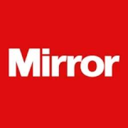 The Mirror App: Daily News