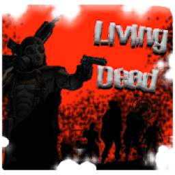 LIVING DEAD - Zombie Shooter