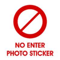 No Enter Photo Sticker on 9Apps