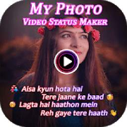 MyPic Lyrical Video Status Maker