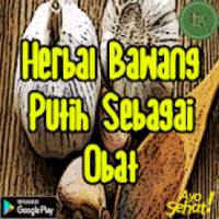 Herbal Bawang Putih Sebagai Obat Manjur