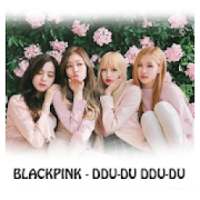 BLACKPINK SONG - 'DDU-DU DDU-DU'