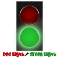 Red Light / Green Light