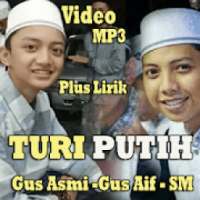 Turi Putih Sholawatan Merdu Gus Asmi FT