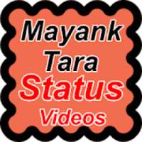 Mayank & Tara Status Videos on 9Apps