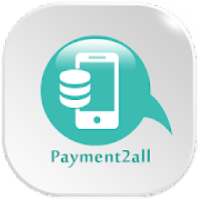 Payment 2 All - One Balance All Type Recharge